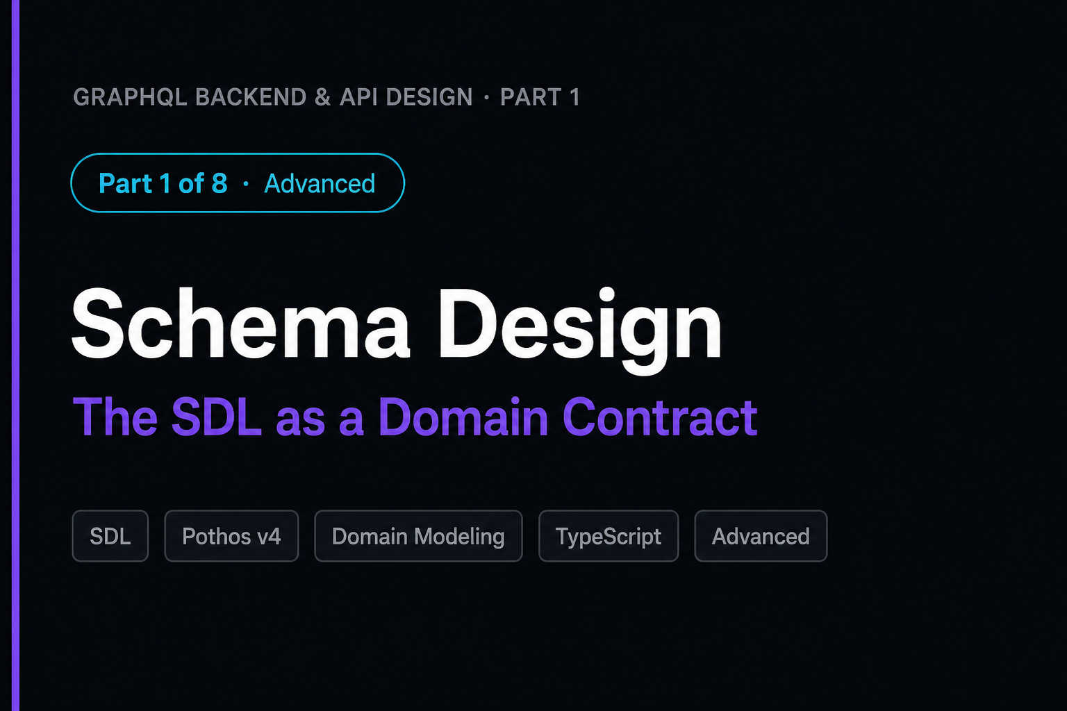 Schema Design: The SDL as a Domain Contract