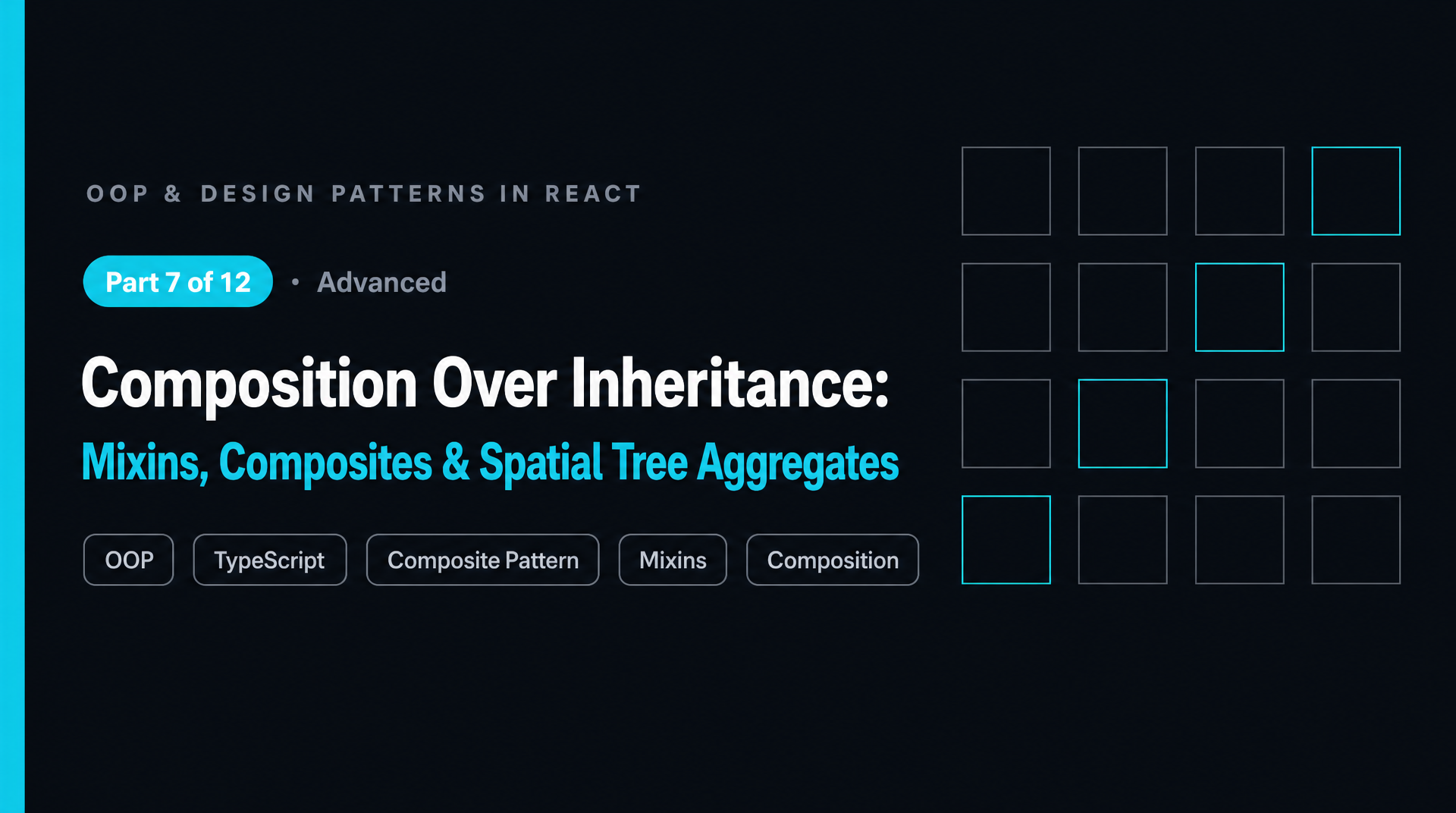 Composition Over Inheritance: Mixins, Composites & Spatial Tree Aggregates