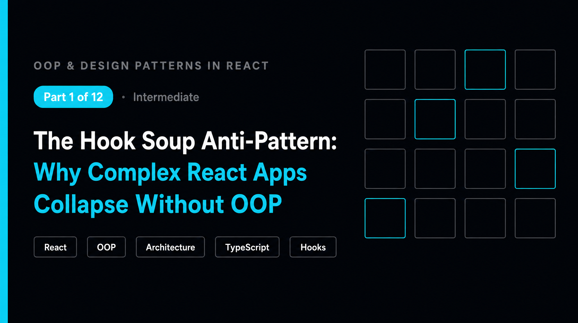 The Hook Soup Anti-Pattern: Why Complex React Apps Collapse Without OOP