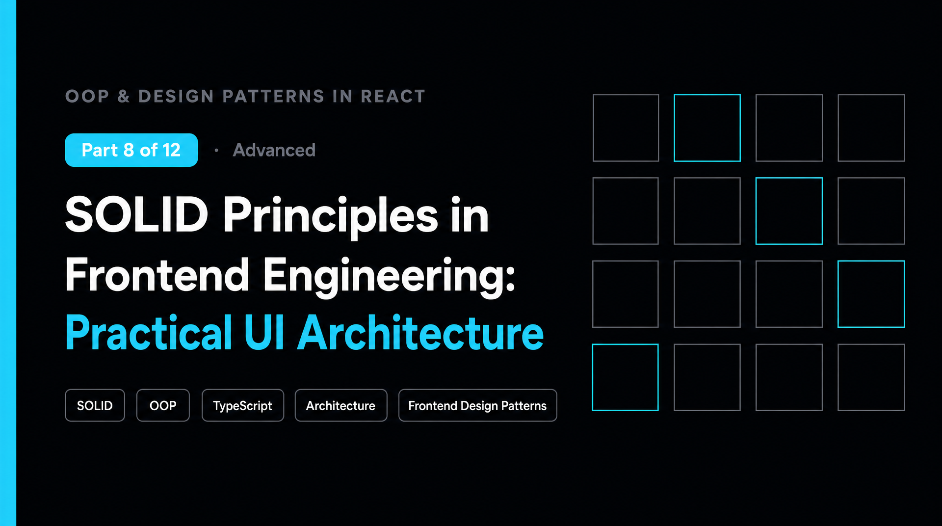 SOLID Principles in Frontend Engineering: Practical UI Architecture