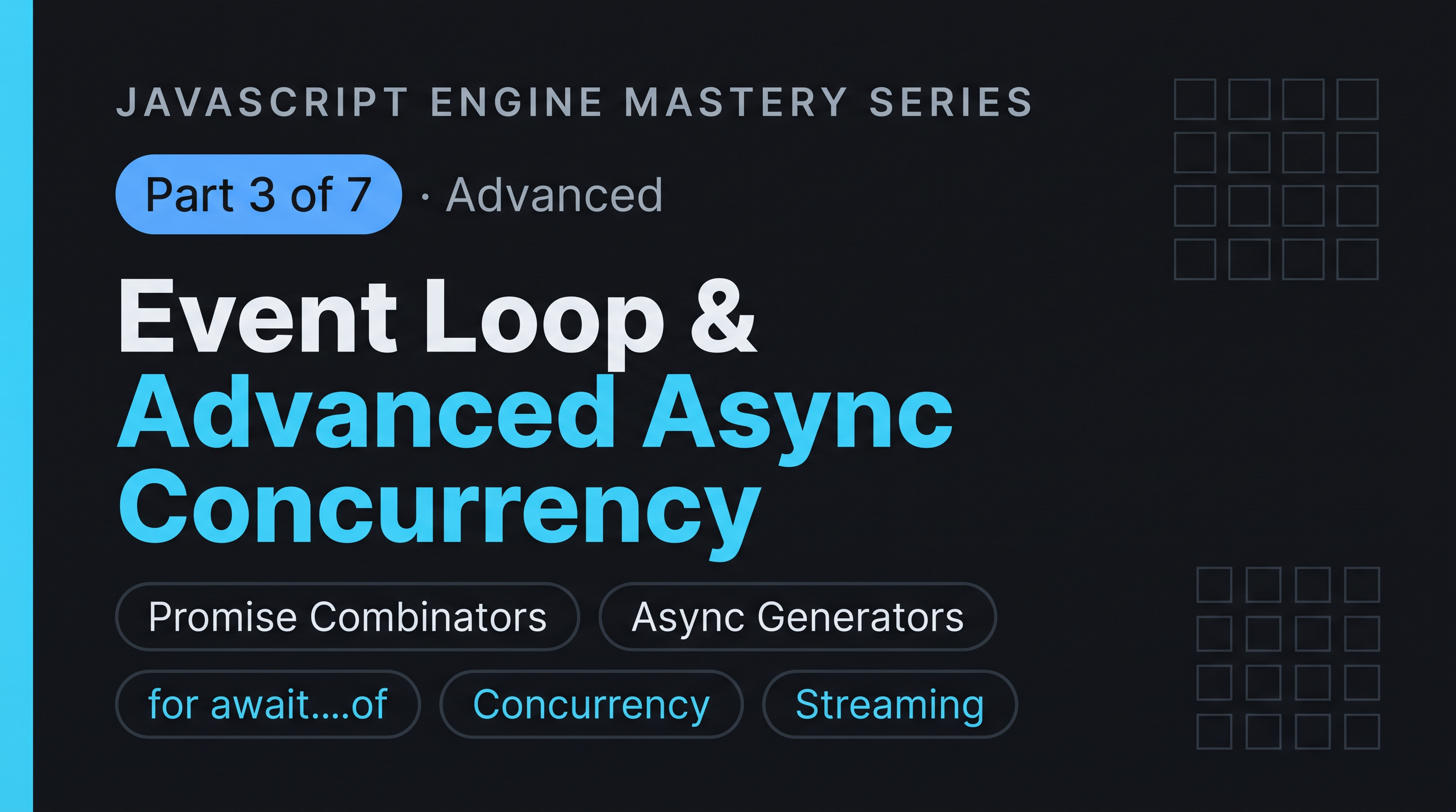 Event Loop & Advanced Async Concurrency: Promise Combinators & Async Generators